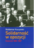 Solidarność w opozycji Dziennik 1993 - 1997