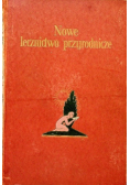 Nowe lecznictwo przyrodnicze Tom I 1930 r.