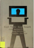 High Tech High Touch Technologia a poszukiwanie sensu