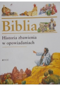 Biblia Historia zbawienia w opowiadaniach