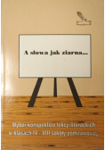 A słowa jak ziarna...