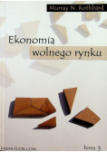 Ekonomia wolnego rynku Tom 3