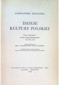 Dzieje kultury polskiej Tom IV 1946 r.