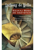 Szukaj Boga we wszystkim