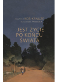 Jest życie po końcu świata