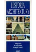 Historia architektury, formy, style od starożytności do współczesności
