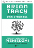 Tajniki zarządzania pieniędzmi. Jak osiągnąć ...