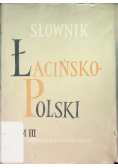Słownik Łacińsko - Polski Tom III