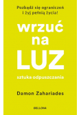 Wrzuć na luz Sztuka odpuszczania