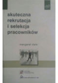 Skuteczna rekrutacja i selekcja pracowników