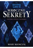 Mroczne sekrety Historia Iduny i Agnarra