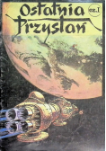 Ostatnia przystań Część I
