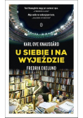 U siebie i na wyjeździe