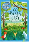 Opowiem ci, mamo, co robią lisy