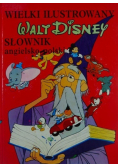 Wielki ilustrowany Walt Disney.Słownik niemiecko - polski