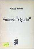 Śmierć "Ognia"