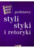 Podstawy stylistyki i retoryki