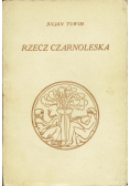 Rzecz czarnoleska, 1929 r.