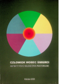 Człowiek wobec śmierci  aspekty psychologiczno-pastorlane