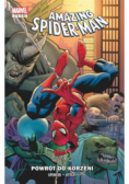 Amazing Spider-Man. Powrót do korzeni. Tom 1