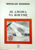 Ze Lwowa na Kołymę