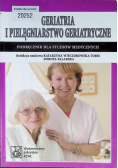 Geriatria i pielęgniarstwo geriatryczne Podręcznik dla studiów medycznych