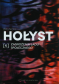 Zagrożenia ładu społecznego Tom 1