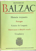 Historia trzynastu Ferragus Księżna de Langeais Dziewczyna o złotych oczach Urzędnicy