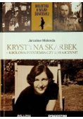 Biblioteka II Wojny Światowej Tom 67 Krystyna Skarbek królowa podziemia czy zdrajczyni