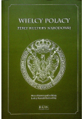 Wielcy Polacy Perły Kultury Narodowej