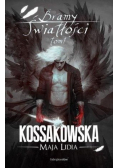 Bramy Światłości Tom 1