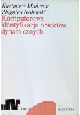 Komputerowa identyfikacja obiektów dynamicznych