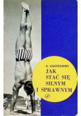 Jak stać się silnym i sprawnym