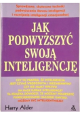 Jak podwyższyć swoją inteligencję