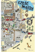 Cześć, miasto!