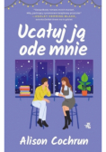 Ucałuj ją ode mnie