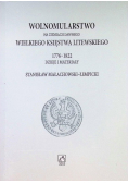 Wolnomularstwo na ziemiach dawnego Wielkiego Księstwa Litewskiego