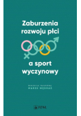 Zaburzenia rozwoju płci a sport wyczynowy