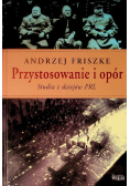 Przystosowanie i opór