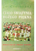 Ciało świątynią bożego piękna