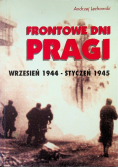 Frontowe dni Pragi
