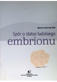 Spór o status ludzkiego embrionu