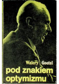 Pod znakiem optymizmu