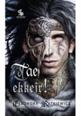 Tae Ekkejr