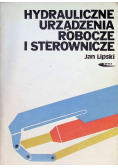 Hydrauliczne urządzenia robocze i sterownicze