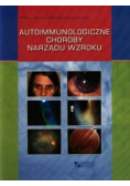 Autoimmunologiczne choroby narządu wzroku