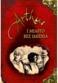 Artur i Miasto bez Imienia