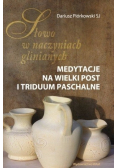 Medytacja na wielki post i triduum paschalne