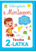 Odkrywam z Montessori. Teczka 2-latka