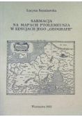 Sarmacja na mapach Ptolemeusza w edycjach jego geografii